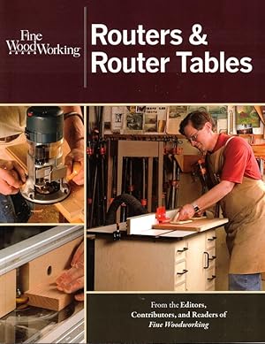 Bild des Verkufers fr Routers & Router Tables zum Verkauf von Kenneth Mallory Bookseller ABAA