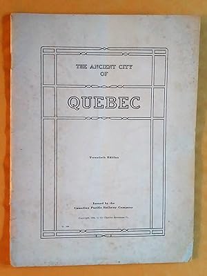 The Ancient City of Quebec, Twentieh Edition