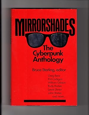 Seller image for Mirrorshades: The Cyberpunk Anthology for sale by R. Fields Bookseller