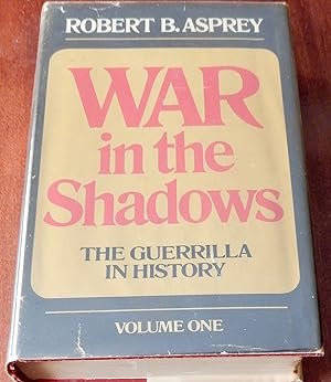 Seller image for War In The Shadows The Guerrilla in History: Volume One for sale by Canford Book Corral