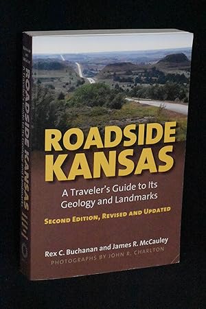 Image du vendeur pour Roadside Kansas: A Traveler's Guide to its Geology and Landmarks (2nd Edition, Revised and Updated) mis en vente par Books by White/Walnut Valley Books