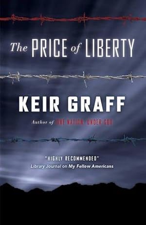 Seller image for The Price of Liberty for sale by WeBuyBooks