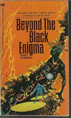 Bild des Verkufers fr BEYOND THE BLACK ENIGMA (Commander Craig #1) zum Verkauf von Books from the Crypt