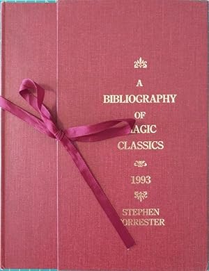Seller image for A BIBLIOGRAPHY OF CLASSIC AUTHORS IN MAGIC AND RELATED SUBJECTS for sale by By The Way Books