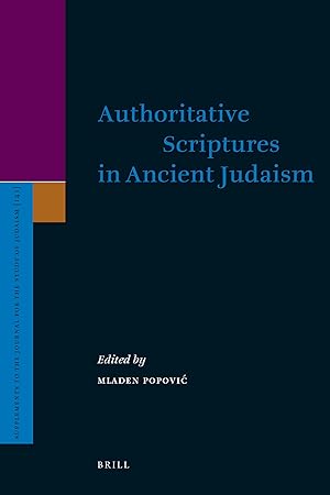 Seller image for Authoritative Scriptures in Ancient Judaism for sale by Libro Co. Italia Srl