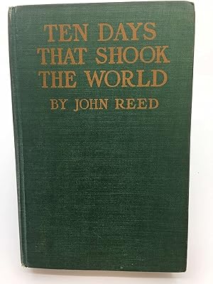 Ten Days Shook World by John Reed, Hardcover - AbeBooks