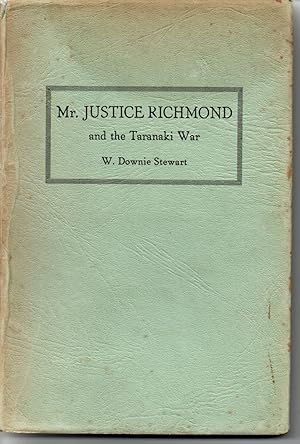 Mr. Justice Richmond and the Taranaki War