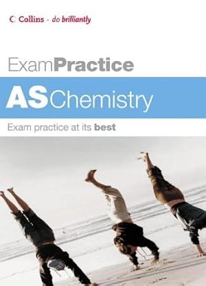 Bild des Verkufers fr Exam Practice AS Chemistry (Exam Practice S.) zum Verkauf von WeBuyBooks