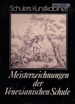 Meisterzeichnungen der Venezianischen Schule