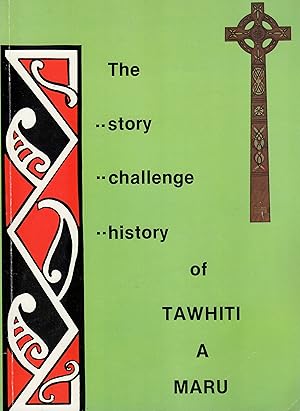 The .Story.Challenge.History of Tawhiti A Maru