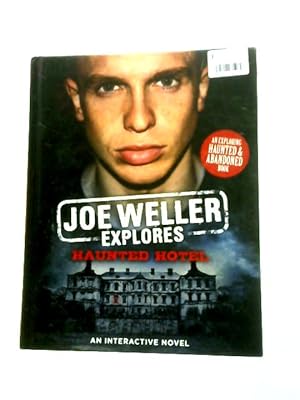 Seller image for Joe Weller Explores: Haunted Hotel for sale by World of Rare Books