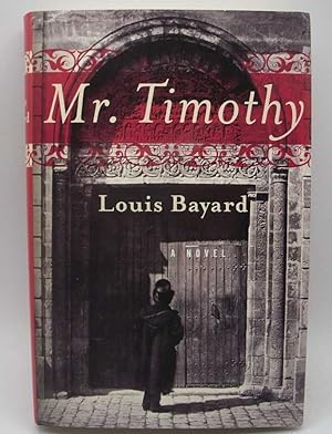 Imagen del vendedor de Mr. Timothy: A Novel a la venta por Easy Chair Books