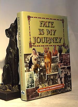 Seller image for FATE IS MY JOURNEY.Despite and Not Because for sale by A&F.McIlreavy.Buderim Rare Books