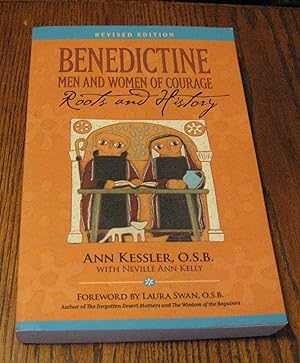 Benedictine Men and Women of Courage: Roots and History