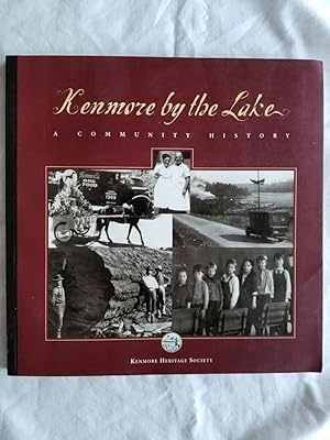 Kenmore by the Lake - A Community History