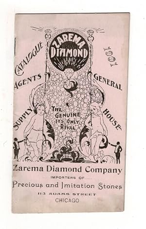 Zarema Diamond. Catalogue 1901 . Importers of precious and imitation stones [wrapper title]