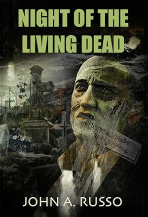 Night of the Living Dead: - The Novel
