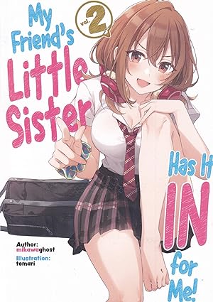 Seller image for My Friend's Little Sister Has It in for Me!, Volume 2 (My Friend's Little Sister Has It in for Me!) for sale by Adventures Underground