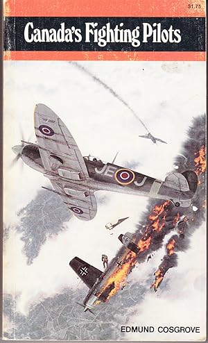 Image du vendeur pour Canada's Fighting Pilots mis en vente par John Thompson
