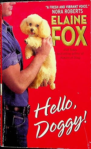 Immagine del venditore per Hello, Doggy!, Volume 3 (Guys & Dogs) venduto da Adventures Underground