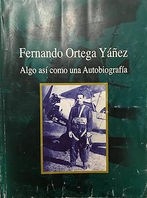 Algo así como una autobiografía