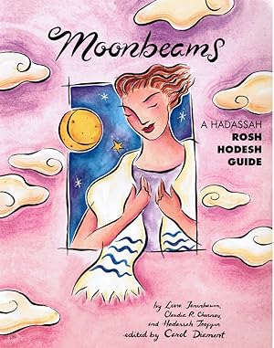 Immagine del venditore per Moonbeams: a Hadassah Rosh Hodesh Guide venduto da Bookshop Baltimore