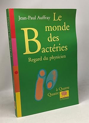 Imagen del vendedor de Le monde des bactries: regard du physicien a la venta por crealivres