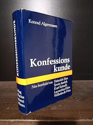 Konfessionskunde. [Von Konrad Algermissen].