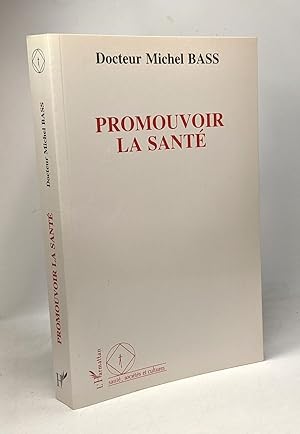 Promouvoir la santé