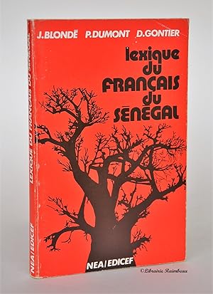 Bild des Verkufers fr Lexique du franais du Sngal zum Verkauf von Librairie Raimbeau