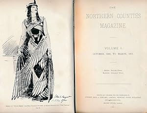 Image du vendeur pour The Northern Counties Magazine. Volume I. October 1900 - March 1901 mis en vente par Barter Books Ltd