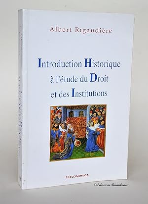 Bild des Verkufers fr Introduction Historique  l'tude du Droit et des Institutions zum Verkauf von Librairie Raimbeau