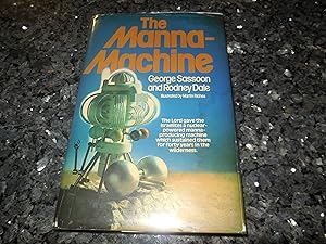 Seller image for The manna machine for sale by Veronica's Books