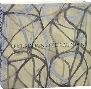 Brice Marden: Cold Mountain (First Edition)