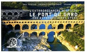 Imagen del vendedor de l'extraordinaire histoire du Pont du Gard a la venta por Chapitre.com : livres et presse ancienne