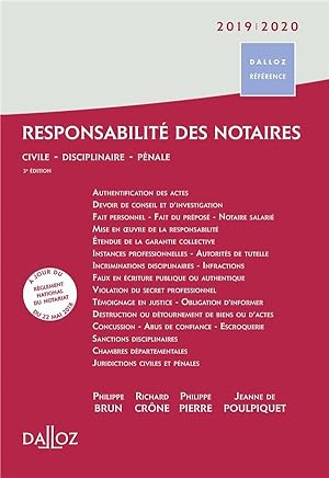 responsabilité des notaires ; civile, disciplinaire, pénale (édition 2019/2020) (3e édition)