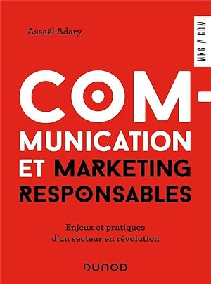 communication et marketing responsables : enjeux et pratiques d'un secteur en révolution