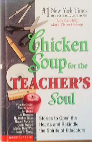 Imagen del vendedor de Chicken Soup for the Teacher's Soul a la venta por Jay's Basement Books