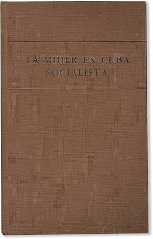 La Mujer en Cuba Socialista