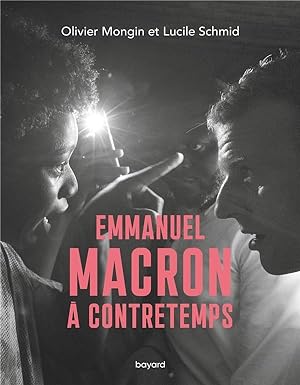 Bild des Verkufers fr Emmanuel Macron  contretemps zum Verkauf von Chapitre.com : livres et presse ancienne