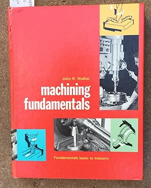 Imagen del vendedor de Machining Fundamentals a la venta por Laura Books