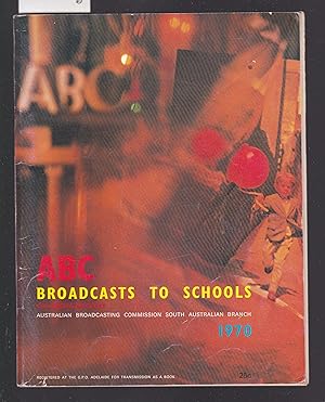 Imagen del vendedor de ABC Broadcasts to Primary Schools 1970 a la venta por Laura Books