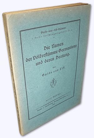 Die Namen der Völkerstämme Germaniens und deren Deutung. 3. Aufl.