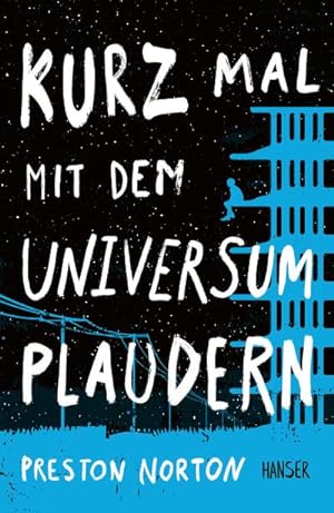 Seller image for Kurz mal mit dem Universum plaudern for sale by BuchWeltWeit Ludwig Meier e.K.