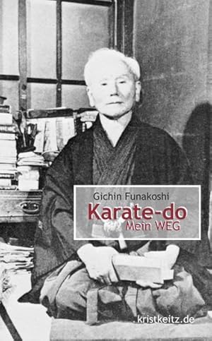 Bild des Verkufers fr Karate-d  : mein Weg. zum Verkauf von Antiquariat Mander Quell