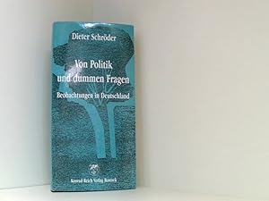 Seller image for Von Politik und dummen Fragen: Beobachtungen in Deutschland for sale by Book Broker