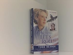 Imagen del vendedor de Todd sagte: "Let's Roll!" a la venta por Book Broker