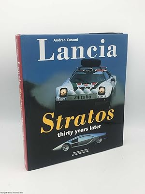 Bild des Verkufers fr Lancia Stratos: thirty years later zum Verkauf von 84 Charing Cross Road Books, IOBA