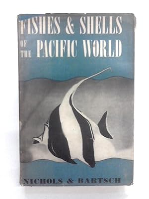 Bild des Verkufers fr Fishes & Shells Of The Pacific World zum Verkauf von World of Rare Books