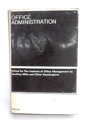 Image du vendeur pour Office Administration Edited For The Institute Of Office Management. mis en vente par World of Rare Books
